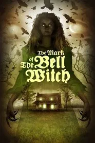 The Mark of the Bell Witch movie poster