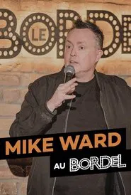 Poster do filme Mike Ward au Bordel