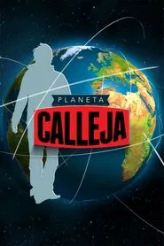 Planeta Calleja tv show poster