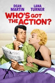 Who's Got the Action? movie poster