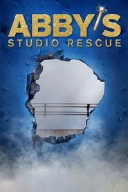 Abby's Studio Rescue tv show poster