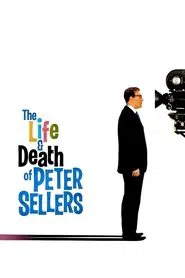 The Life and Death of Peter Sellers movie poster
