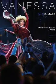 Vanessa da Mata: Caixinha de Música Ao Vivo movie poster