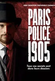Paris Police 1905 tv show poster