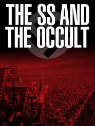 The SS and The Occult movie poster