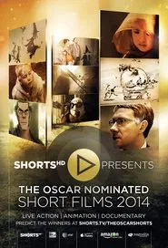 The Oscar Nominated Short Films 2014: Live Action movie poster