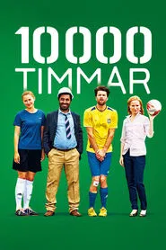 10000 Hours movie poster