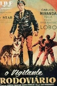 O Vigilante Rodoviário movie poster