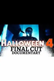 Halloween 4: Final Cut movie poster