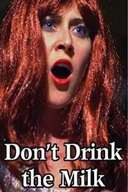 Don't Drink the Milk movie poster