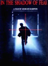 In the Shadow of Fear movie poster