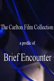 A Profile of 'Brief Encounter' movie poster