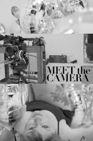 Poster do filme Meet The Camera