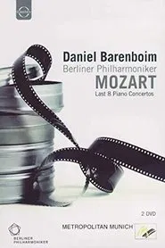 Mozart Last 8 Piano Concertos (Daniel Barenboim) movie poster