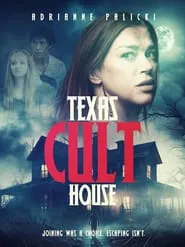 Poster do filme Texas Cult House