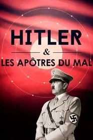 Hitler and the Apostles of Evil movie poster