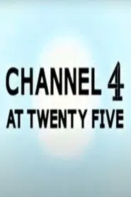 Channel 4 at 25 movie poster