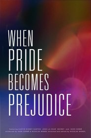 Poster do filme When Pride Becomes Prejudice