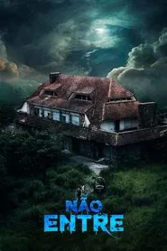 Poster do filme Não Entre