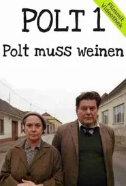Polt muss weinen movie poster