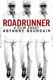 Roadrunner: A Film About Anthony Bourdain movie poster
