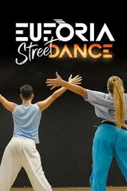 Eufòria Street Dance tv show poster