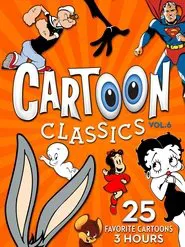 Cartoon Classics - Vol. 6: 25 Favorite Cartoons - 3 Hours movie poster