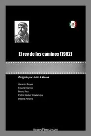 El rey de los caminos movie poster