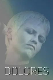 Dolores movie poster