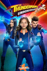 The Thundermans: Undercover tv show poster