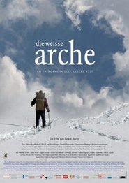 Die Weisse Arche movie poster