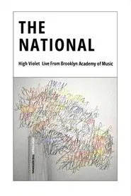 The National - 'High Violet' Live From Brooklyn Academy of Music movie poster