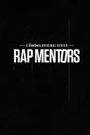 Forbes: Rap Mentors tv show poster