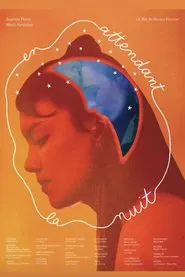 En attendant la nuit movie poster