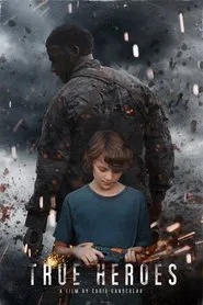 True Heroes movie poster