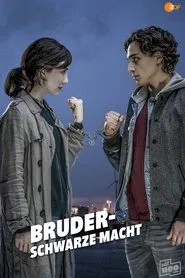 Bruder - Schwarze Macht tv show poster