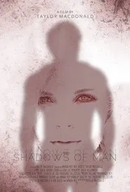 Shadows of Man movie poster
