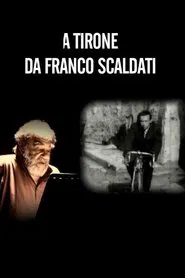 A Tirone - Da Franco Scaldati movie poster