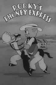 Porky's Phoney Express movie poster