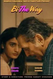 Bi the Way movie poster