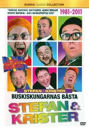 Poster do filme Stefan Och Krister - Buskiskungarnas Bästa