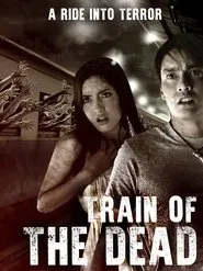 Train of the Dead movie poster