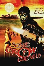 Scarecrow Gone Wild movie poster