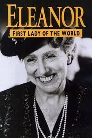 Eleanor, First Lady of the World movie poster