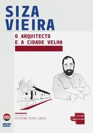 O Arquitecto e a Cidade Velha movie poster