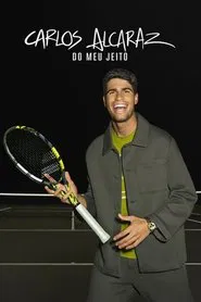 Poster da série Carlos Alcaraz: Do Meu Jeito