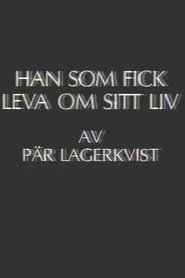 Poster do filme Han som fick leva om sitt liv