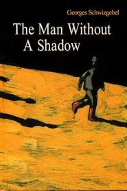 The Man Without a Shadow movie poster