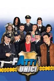 Fatti unici tv show poster