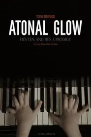 Poster do filme Atonal Glow